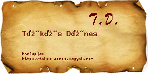 Tőkés Dénes névjegykártya